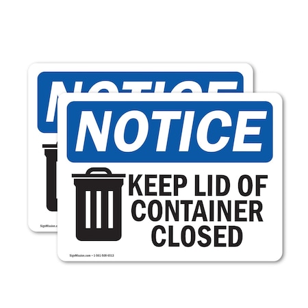 Signmission Keep Lid Of Container Closed, 7 in W x Rectangle, Vinyl Decal OS-2PACK-NS-D-57-L-15863